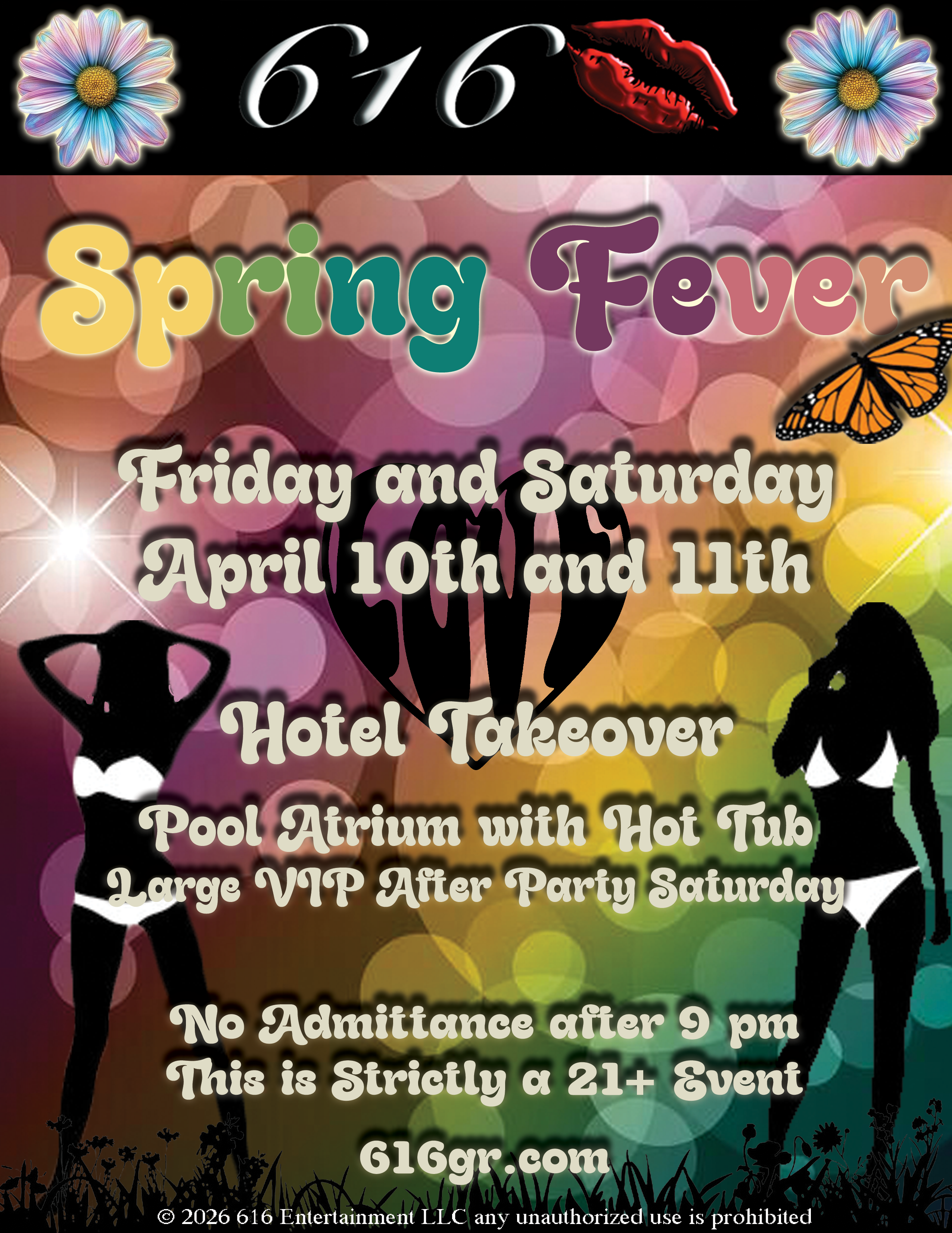 616 Spring Fever, Friday & Saturday April 10th & 11th, 2026.